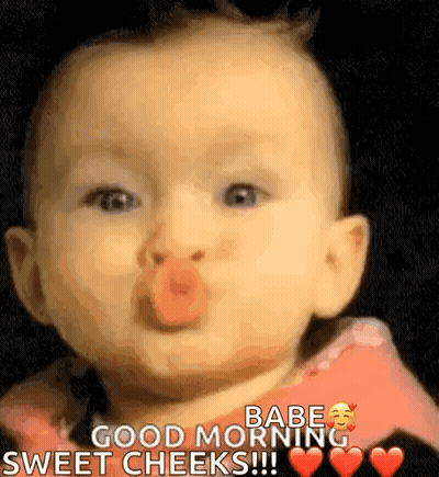 Baby Blowing Kiss Saying Good Morning Babe Sweet Cheeks GIF
