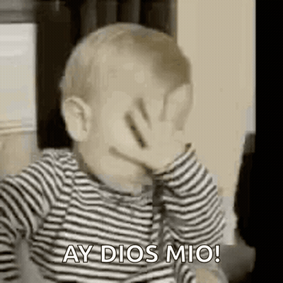 Baby Covering Face Saying Ay Dios Mio GIF