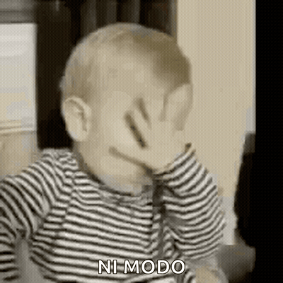 Baby Covering Face Saying Ni Modo GIF