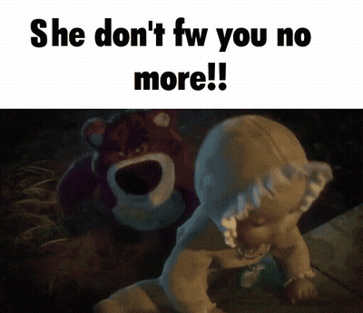 Baby Crawling Next To Stuffed Animal Saying She Don't Fw You No More GIF