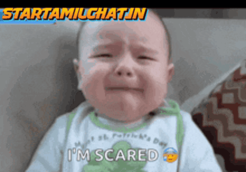 Baby Crying With I'm Scared On Shirt GIF