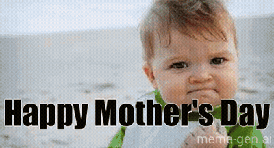 Baby Holding Happy Mothers Day Paper GIF