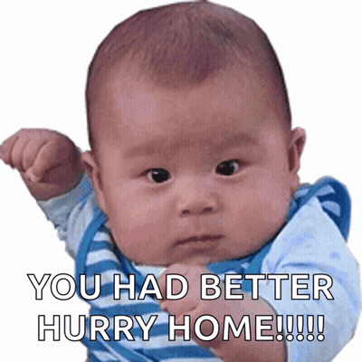 Baby In Blue And White Striped Shirt Says You Had Better Hurry Home GIF