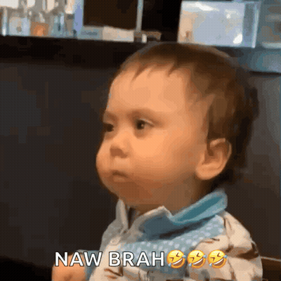 Baby Making Funny Face Naw Brah GIF