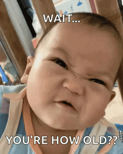 Baby Making Funny Face Saying Wait You're How Old GIF