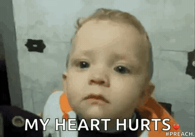 Baby Making Sad Face Saying My Heart Hurts GIF
