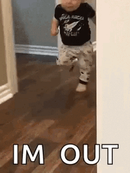 Baby Running Ops I'm Out GIF
