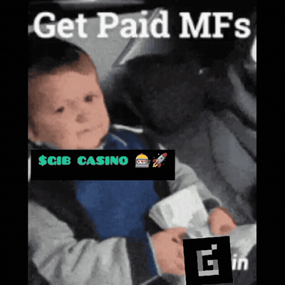 Baby Saying Get Paid Mfs $ Gib Casino GIF