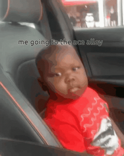Baby Saying Me Going To Ace Alley GIF