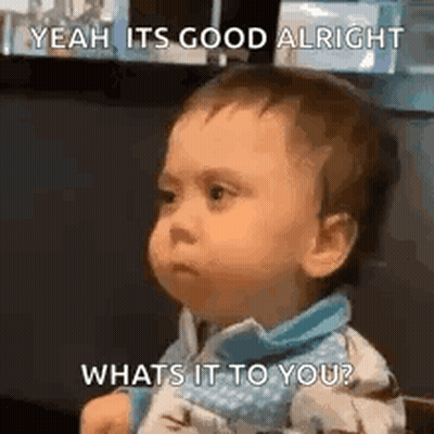 Baby Sitting At Table Saying Yeah Its Good Alright Whats It To You GIF