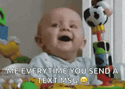 Baby Smiling Me Everytime You Send a Text Msg