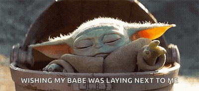 Baby Yoda Laying In Bucket Wishing My Babe Was Laying Next To Me GIF