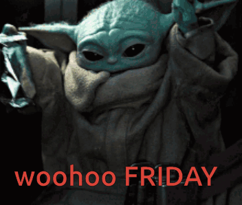 Baby Yoda Woohoo Friday GIF