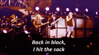 Back In Black I Hit The Sack Is Written On A Screen GIF