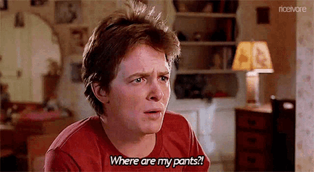 Back To The Future Where Are My Pants GIF