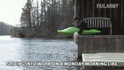 Back To Work Monday Kayak Fail GIF