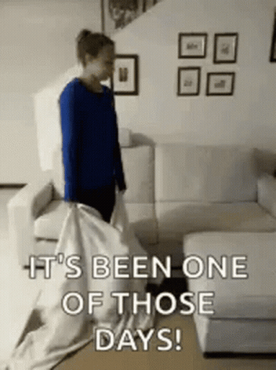 Bad Day GIF