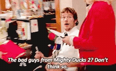 Bad Guys Mighty Ducks 2? Don't Think So GIF