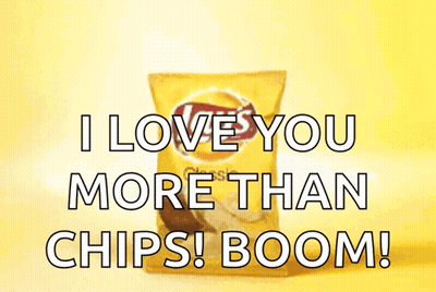 Bag Of Potato Chips Saying I Love You More Than Chips GIF