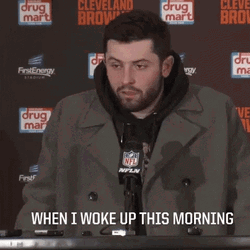 Baker Mayfield Cleveland Football Woke Up Feeling Dangerous GIF