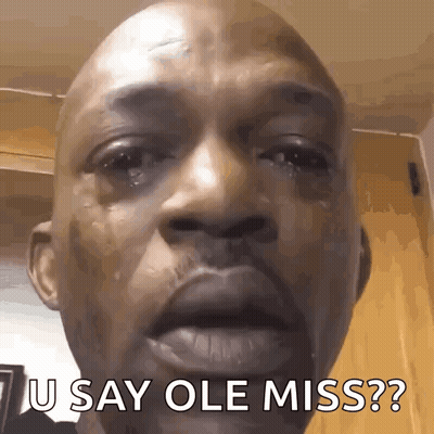 Bald Man Crying U Say Ole Miss GIF