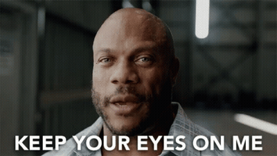 Bald Man Saying Keep Your Eyes On Me GIF