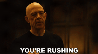 Bald Man Saying You're Rushing GIF