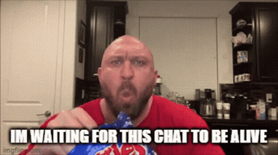 Bald Man With Beard Holding Chips Saying I'm Waiting For This Chat To Be Alive