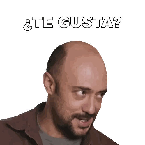 Bald Man With Te Gusta Above Sticker