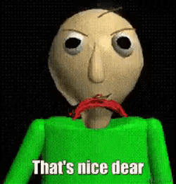 Baldi Basics Nodding Thats Nice Dear GIF