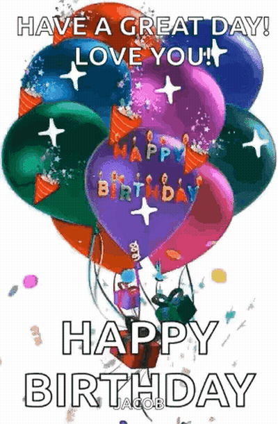 Balloons With Candles Saying Have A Great Day Love You Happy Birthday GIF