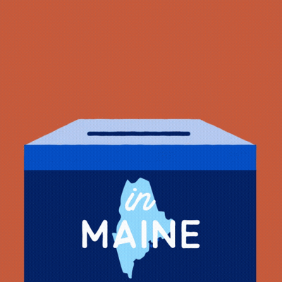 Ballot Box Saying Vote Early In Maine GIF