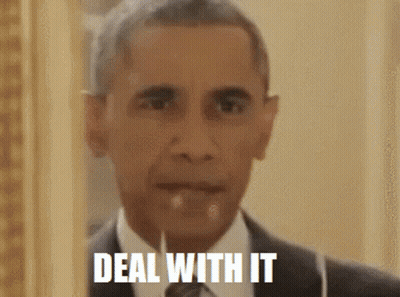 Barack Obama Saying Deal With It GIF
