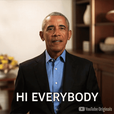 Barack Obama Says Hi Everybody In Front Of A Youtube Originals Logo GIF