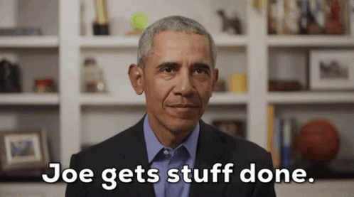 Barack Obama Says Joe Gets Stuff Done In A Room GIF