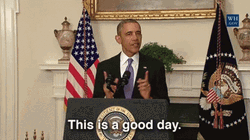 Barack Obama Today Was A Good Day GIF