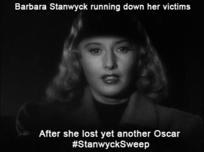 Barbara Stanwyck Running Down Victims After Losing Oscar #StanwyckSweep GIF