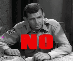 Barney Fife Big No GIF