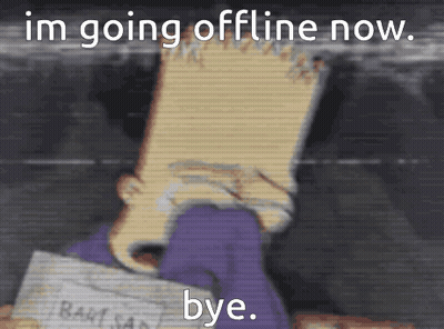 Bart Simpson Crying Im Going Offline Now Bye GIF