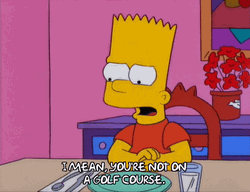Bart Simpson Insult About Golf Course