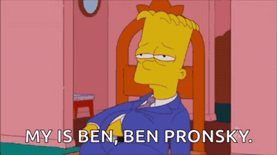 Bart Simpson Saying My Is Ben Ben Pronsky GIF