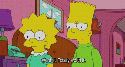 Bart Simpson Saying Worth It Next To Lisa GIF