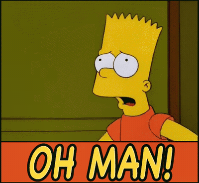 Bart Simpson Standing In Front Of Oh Man Sign GIF