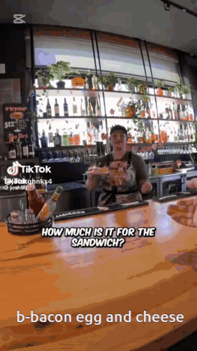Bartender Asking How Much For Bacon Egg And Cheese Sandwich GIF
