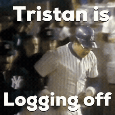Baseball Player Chased Says Tristan Is Logging Off GIF