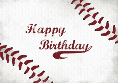 Baseball With Happy Birthday GIF