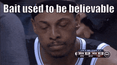 Basketball Player Bait Used To Be Believable GIF