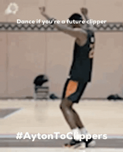 Basketball Player Jumping With Dance If You Re A Future Clipper GIF