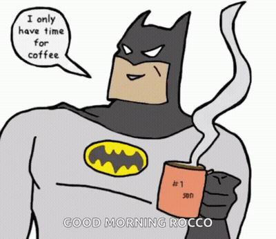 Batman Holding Coffee Saying I Only Have Time For Coffee GIF
