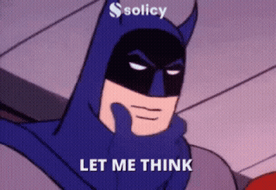 Batman Saying Let Me Think Holding Hand To Chin GIF